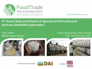 3 rd  Annual Regional Network of Agricultural Policy Research Institutes (ReNAPRI) Stakeholders