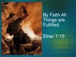 Insights from Ether: Faith, Prophets, and Obedience - slide 1