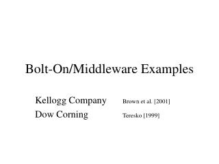 Bolt-On/Middleware Examples
