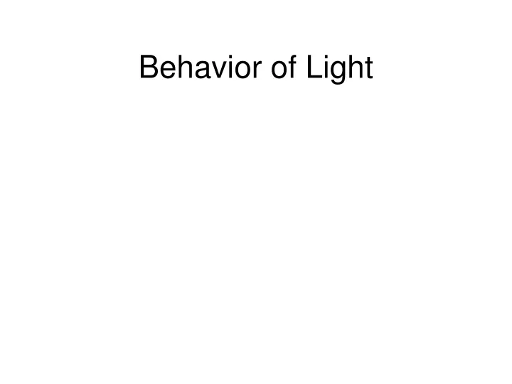 behavior of light