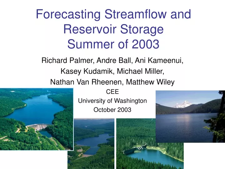 forecasting streamflow and reservoir storage summer of 2003