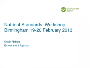 Nutrient Standards: Workshop Birmingham 19-20 February 2013