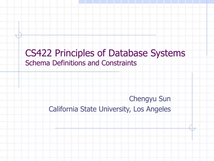 cs422 principles of database systems schema definitions and constraints