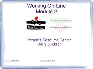 Working On-Line Module 2