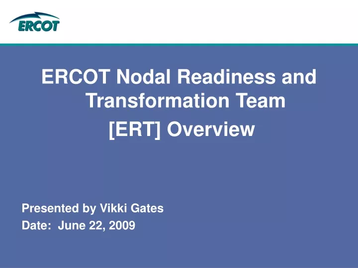 ercot nodal readiness and transformation team