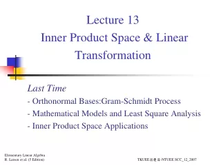 Lecture 13  Inner Product Space &amp; Linear Transformation