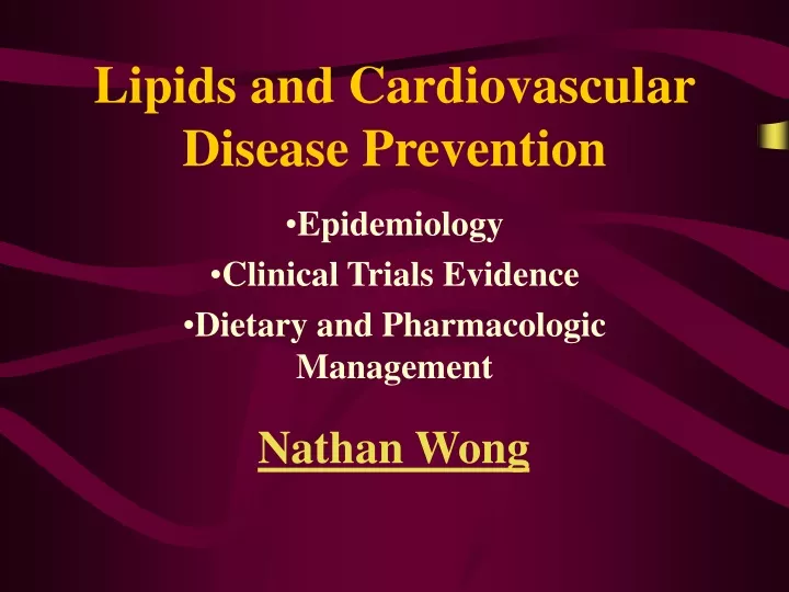 lipids and cardiovascular disease prevention