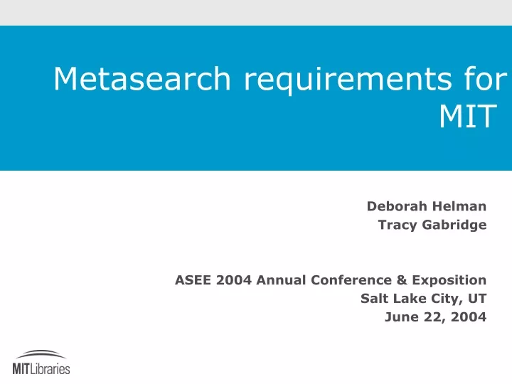 metasearch requirements for mit