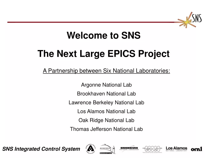 welcome to sns the next large epics project