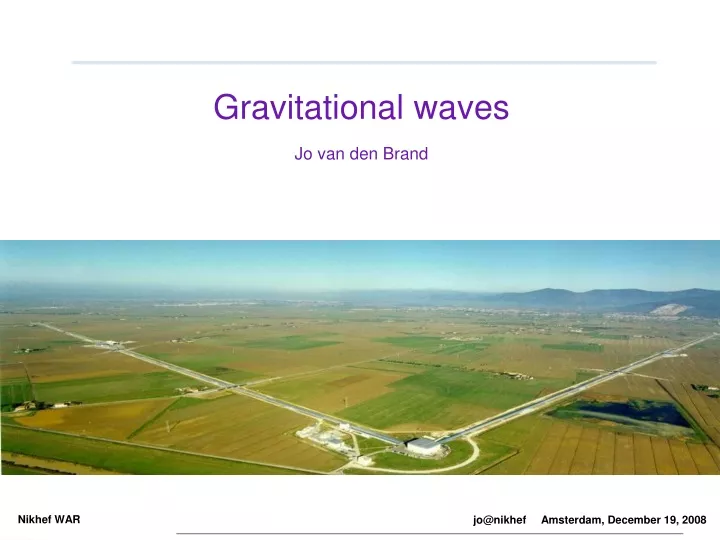 gravitational waves jo van den brand