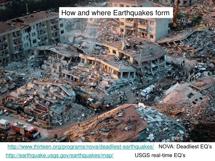 how and where earthquakes form