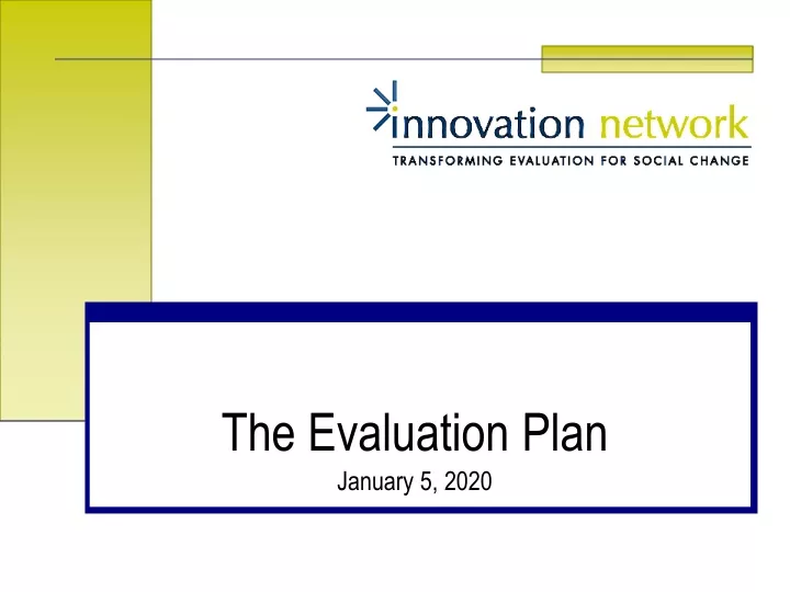 the evaluation plan