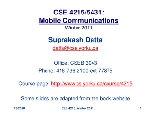 CSE 4215/5431: Mobile Communications  Winter 2011