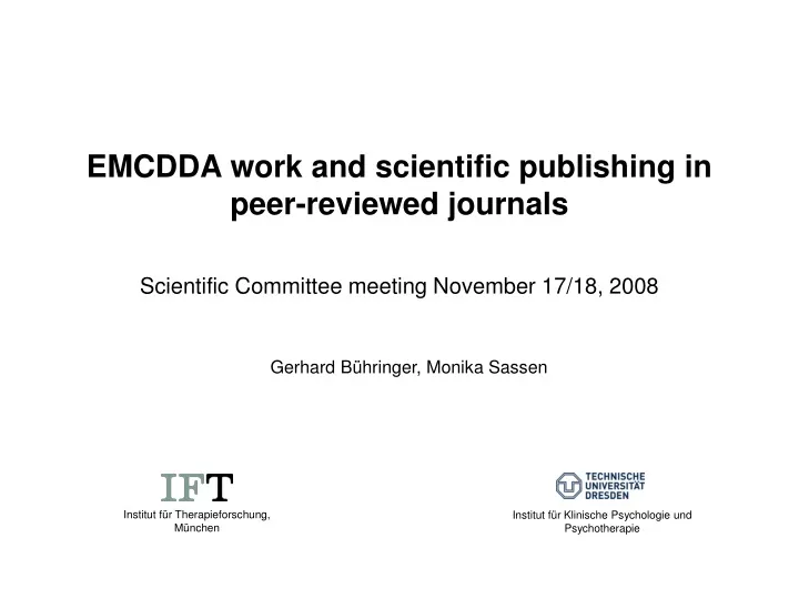 emcdda work and scientific publishing in peer reviewed journals