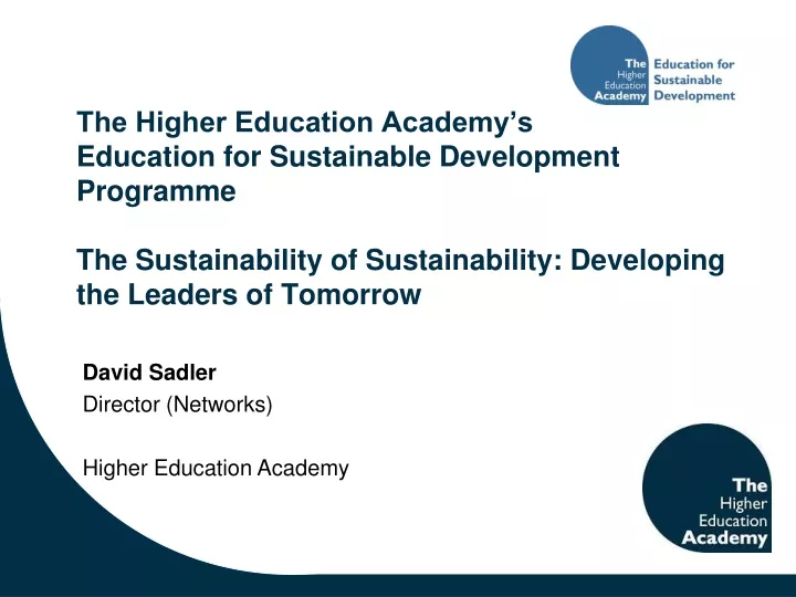 david sadler director networks higher education