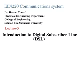  Introduction to Digital Subscriber Line (DSL)