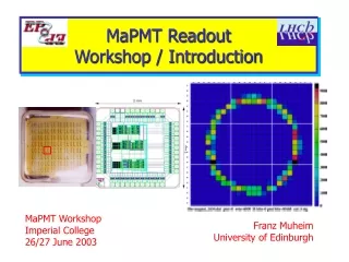 MaPMT Readout  Workshop / Introduction