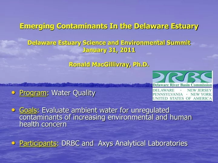 emerging contaminants in the delaware estuary