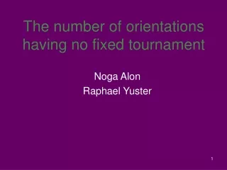 The number of orientations having no fixed tournament