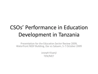 CSOs’ Performance in Education Development in Tanzania