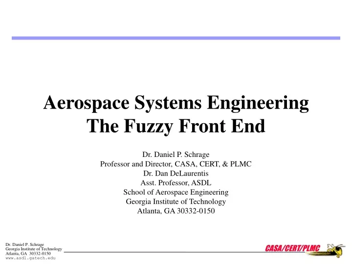 aerospace systems engineering the fuzzy front end