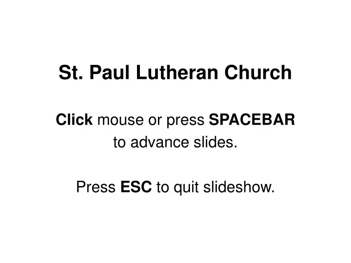 st paul lutheran church click mouse or press