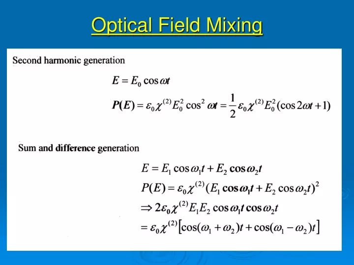 optical field mixing