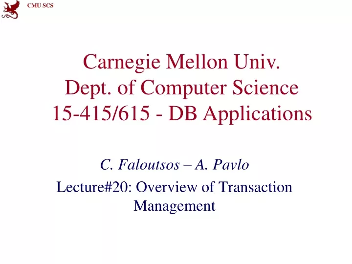 carnegie mellon univ dept of computer science 15 415 615 db applications