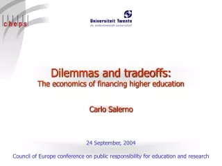 Dilemmas and tradeoffs: The economics of financing higher education
