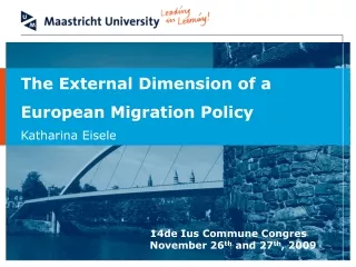 The External Dimension of a European Migration Policy