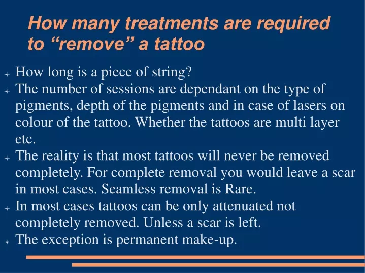 how many treatments are required to remove