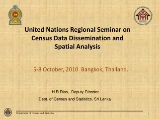 United Nations Regional Seminar on Census Data Dissemination and  Spatial Analysis