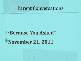 Parent Conversations