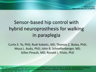 Sensor-based hip control with  hybrid neuroprosthesis for walking  in paraplegia