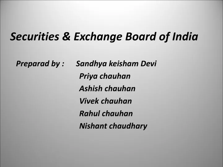 securities exchange board of india preparad