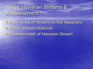 Native Hawaiian Streams &amp; Bioassessment