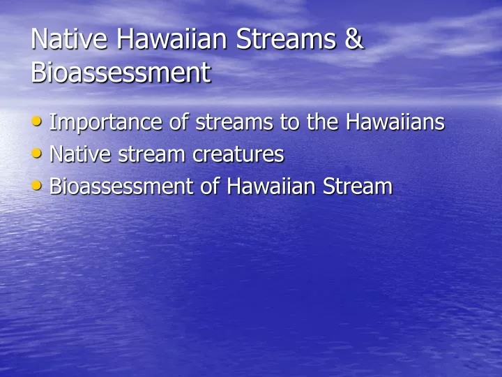 native hawaiian streams bioassessment