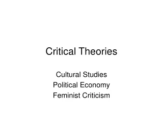 Critical Theories