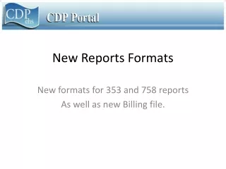 New Reports Formats