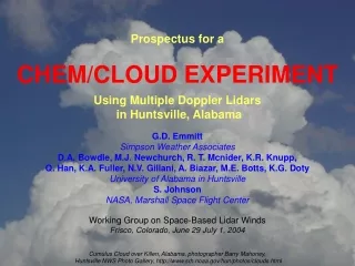 Prospectus for a CHEM/CLOUD EXPERIMENT Using Multiple Doppler Lidars  in Huntsville, Alabama