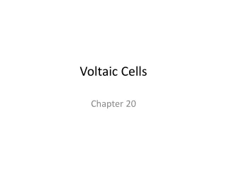 Voltaic Cells