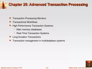 Chapter 25: Advanced Transaction Processing