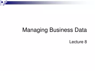 Managing Business Data