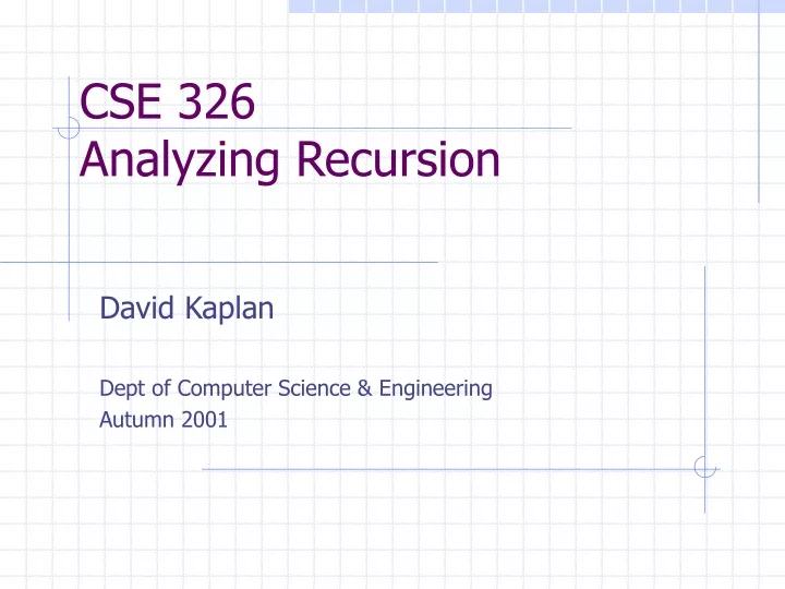 cse 326 analyzing recursion