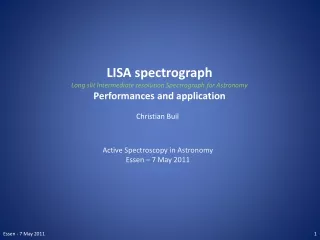 LISA spectrograph Long slit Intermediate resolution Spectrograph for Astronomy