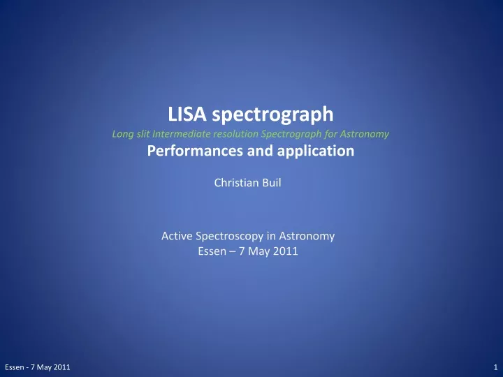 lisa spectrograph long slit intermediate