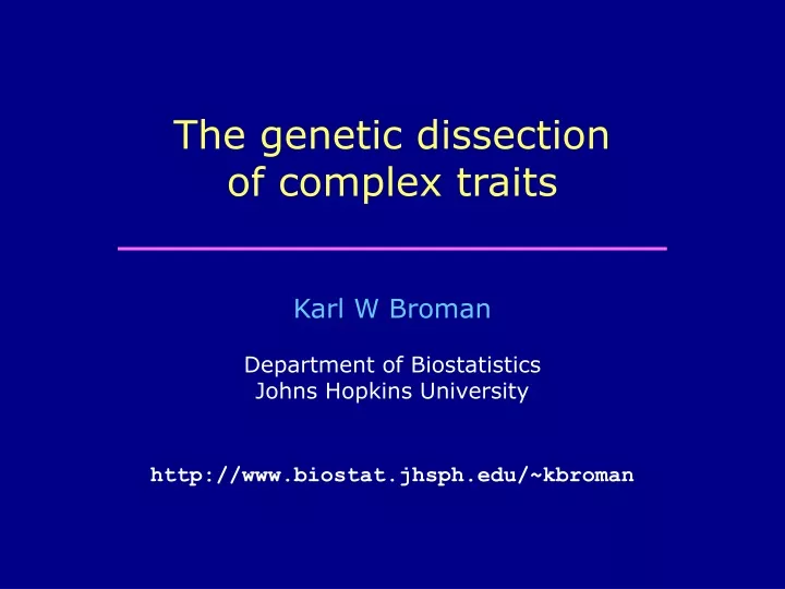 the genetic dissection of complex traits