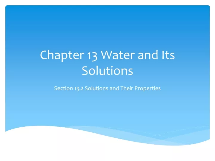 chapter 13 water and its solutions