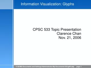 Information Visualization: Glyphs