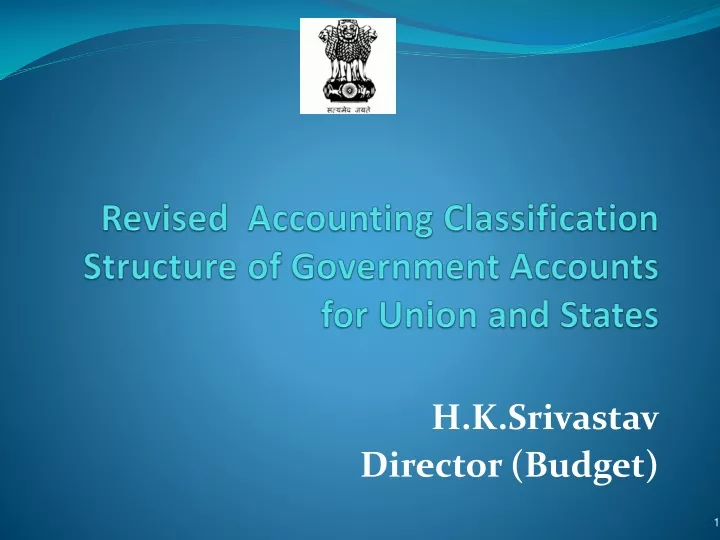 revised accounting classification structure of government accounts for union and states